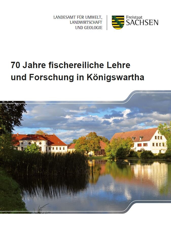 Das Bild zeigt den Titel der Broschüre 70 Jahre fischereiliche Lehre und Forschung in Königswartha